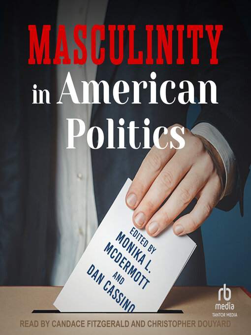 Cover image for Masculinity in American Politics